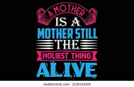 Mother's Day T shirt Design Template