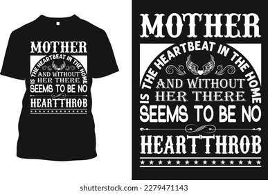 mother's day t shirt design for mother's love may be a great gift for mother's day