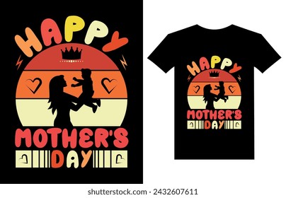 Mother's day t shirt design happy mother's day typography custom t shirt template design