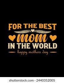 
Mothers Day T Shirt Design