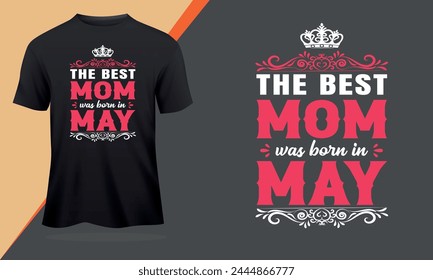 Mothers Day T Shirt Design