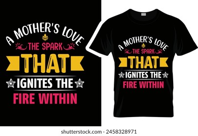 Mothers Day T- Shirt Design, T-shirt Design, Shirt Dsign