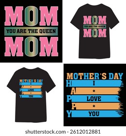 Mothers Day T Shirt Design with Quote and Message