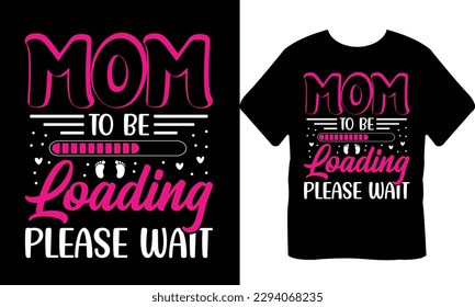 Mothers day T Shirt Design,Mothers day t shirt vector,gifts for mother,best selling funny t shirt design,typography creative custom,printable,