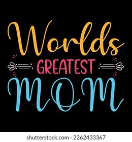  mother's day  t shirt or  Mom typography t shirt
