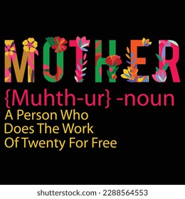 Mother's day t shirt print template,  typography design for mom mommy mama daughter grandma girl women aunt mom life child best mom shirt