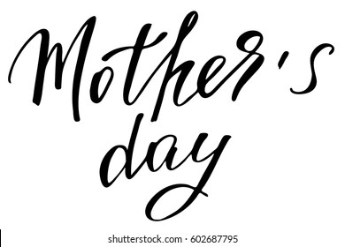 Mother's day text phrase lattering handwritten black text isolated on white background, vector. Each word is on the separate layer.