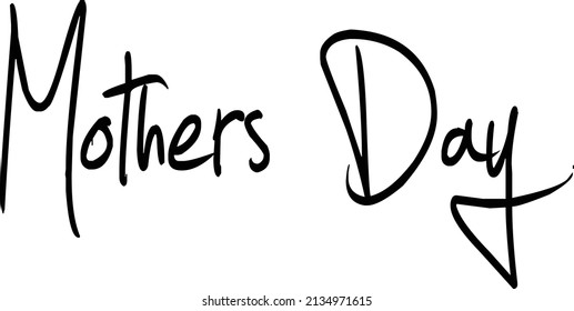 Mother's day text sign illustrion on white background