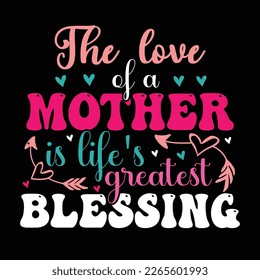 Mother's Day T-shirt Design  For All Family Member