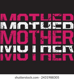 MOTHER'S DAY T-SHIRT DESIGN, BEAUTIFUL VECTOR