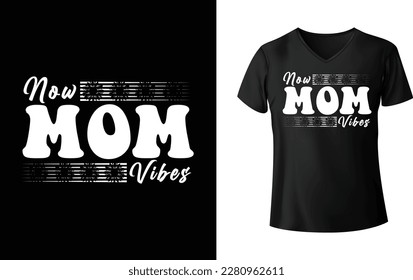 Mother's Day t-shirt design ,custom t-shirt, 
