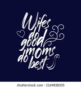 mother's day t-shirt design. with EPS,PNG,JPG