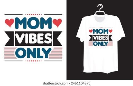 Mother's Day T-shirt Design, Happy mothers day, Mother love