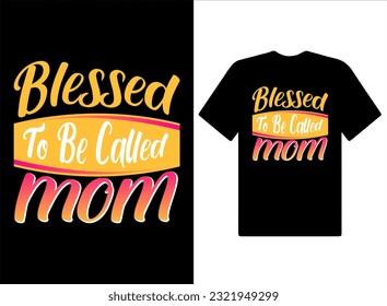 Mother's day t-shirt design, lettering mom t-shirt, happy mothers day, mother's day element vector, decorative mom tshirt, Mother's Day T Shirt Design Idea, mom t shirt print design
