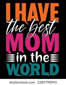 A Mother's Day t-shirt design might feature a heartwarming message or image that celebrates the love and appreciation we have for our moms.