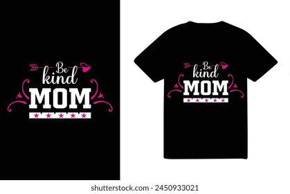 Mothers day t-shirt design mom t-shirt design vector