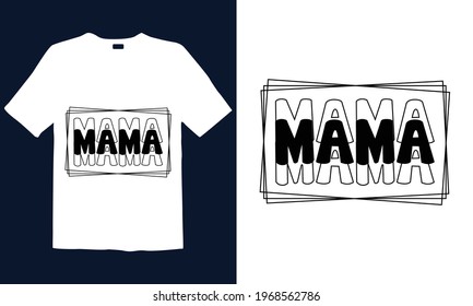 Mother's Day T-shirt Design for mug , poster, t-shirt,  label or logo.