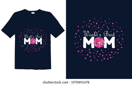 Mother's Day T-shirt Design for mug, poster, t-shirt, label, or wall art.