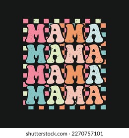 Mother's Day T-Shirt Design, Posters, Greeting Cards, Textiles, and Sticker Vector Illustration