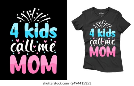 Mother's Day  T-shirt Design  For Print, Poster, Card, Mugs, Bags, Invitation, And Party.