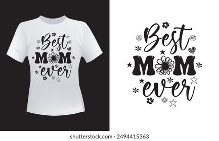 Mother's Day  T-shirt Design  For Print, Poster, Card, Mugs, Bags, Invitation, And Party.