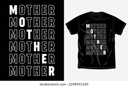 Mothers day t-shirt design, quotes, Mom t-shirt, typography tshirt vector Graphic, Fully editable and printable vector template.