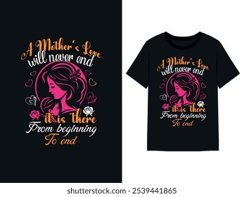 Mother's Day T-Shirt Design - Symbolizing Mom and Baby Love with Heart Shapes, Flowers, and Loving Mother-Baby Quotes. Unique Typography T-Shirt Design for Mother's Day Gift Ideas and Celebration.