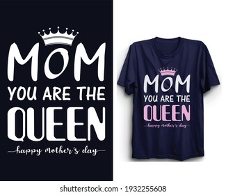 Mothers day t-shirt design vector file, Happy mothers day, Mothers day.