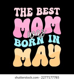 Mother's day t-shirt design, mothers day t-shirt vector, happy mothers day, mother's day element vector, lettering mom t-shirt, mommy t shirt, decorative mom tshirt, mom graphic t-shirt
