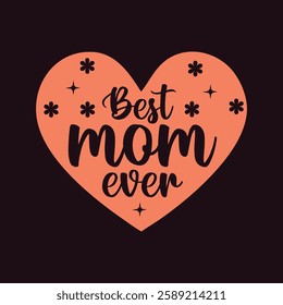 Mother's day t-shirt design, mothers day t-shirt vector,