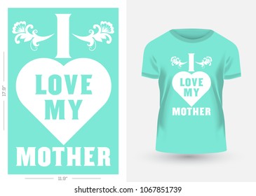 Mothers Day tshirt Logo and tshirt design template Vector EPS Fle