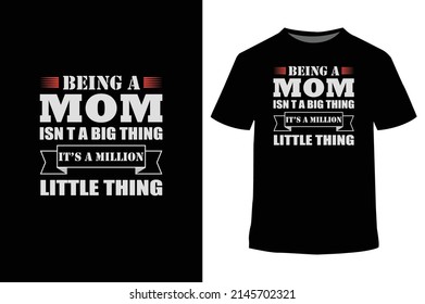 Mother's day t-shirt, Mom t-shirt, Gift for mom, Gift from a daughter, Apparel design, Typhography T-shirt, vector