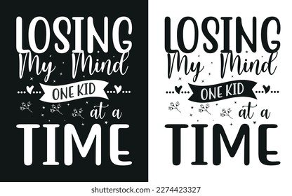 Mother's day t-shirt print with a quote. Mom typography design. For labels, postcards, and gifts. For son, daughter, children.