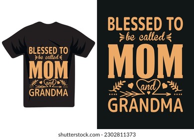 	
Mother's day t-shirt print with a quote. Mom typography t-shirt design.