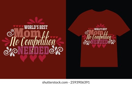 Mothers day t-shirt. typography creative custom Women's Day t shirt design.t shirt design template