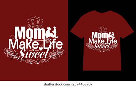 Mothers day t-shirt. typography creative custom Women's Day t shirt design.t shirt design template