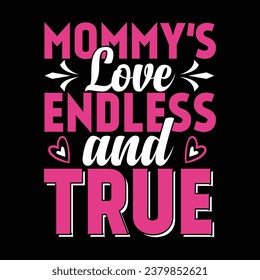 Mother's Day T-Shirt: Vector Lettering and Quotes with Mother's Day Elements