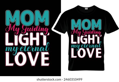 Mother's Day T-shirt,Mothers Day T-Shirt Design,mama T Shirt Design,Mother's Day2024,mama,svg design,funny shirt,mothers day,mom t shirt,funny mom shirts,mommy,woman,typography,life, holiday,happy 
