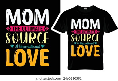 Mother's Day T-shirt,Mothers Day T-Shirt Design,mama T Shirt Design,Mother's Day2024,mama,svg design,funny shirt,mothers day,mom t shirt,funny mom shirts,mommy,woman,typography,life, holiday,happy 
