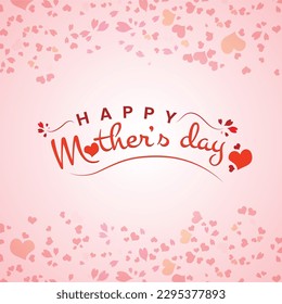 Mother's day typography design, Mother's day greeting card, heart shape and colorful background