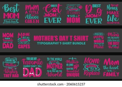 Mother's day typography t shirt design bundle typography bundle of mother, Happy mother's day t shirt design with elements