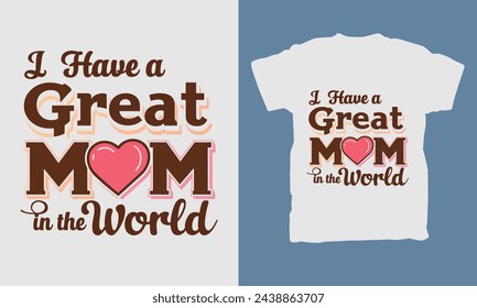 mothers day typography tshirt design