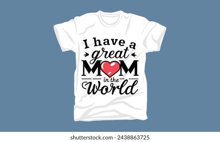 mothers day typography tshirt design