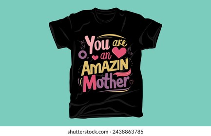 mothers day typography tshirt design