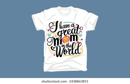 mothers day typography tshirt design