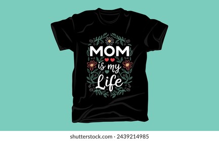 mothers day typography tshirt design