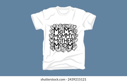 mothers day typography tshirt design