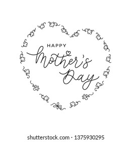 Mother's Day vector greeting card. Black Happy Mother's Day calligraphy lettering inside the floral heart on white background. Elegant design for holiday emblem, banner, poster, stamp, label.