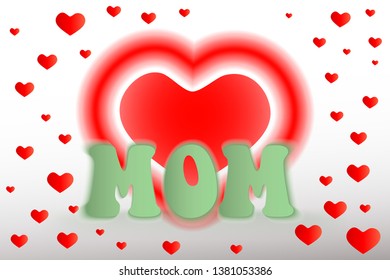 for mother's day vector greeting card, hearts and the word mom, on a white background