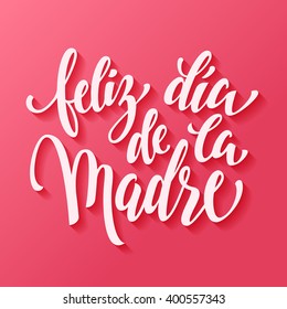 Mothers Day vector greeting card. Hand drawn lettering title in Spanish. Pink red background.